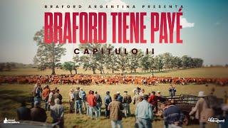 Capitulo 2 - "BRAFORD TIENE PAYÉ" - Serie Braford 40 Años