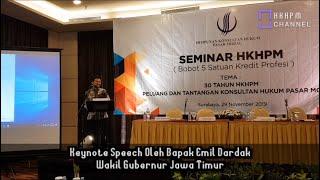 Seminar: 30 Tahun HKHPM - Peluang dan Tantangan Konsultan Hukum Pasar Modal