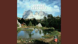 RELAX WITH... ALPINE SERENITY