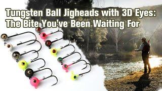 Tungsten Ball Jig Heads with 3D Eyes – Precision Fishing, Maximum Realism