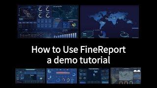 How to use FineReport? - A Demo Tutorial