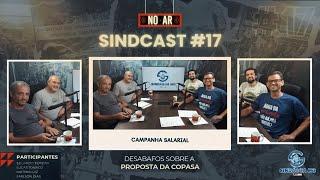 SINDCAST #17: Desabafos sobre a Proposta da COPASA