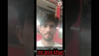 Anis khan #shorts#pathan#aniskjam#short