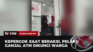 VIRAL! Pelaku Ganjal ATM Dikunci Warga di Ruang Mesin ATM | Kabar Hari Ini tvOne