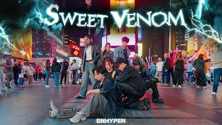 [KPOP IN PUBLIC TIMES SQUARE｜ONE TAKE] ENHYPEN (엔하이픈) - “SWEET VENOM” | DANCE COVER BY WEONE