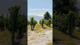 Quails Gate Winery Kelowna, BC