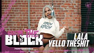 LALA YELLO THESHHT - DR.PHIL | From The Block Performance 
