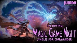 I'm Buying MAGIC: GAME NIGHT Singles for Commander