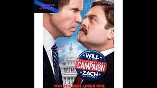 The Campaign Pt.1 (2012) Explained