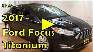 2017 | Ford Focus Titanium | NAVIGATION MOONROOF REAR CAMERA | #Carvision