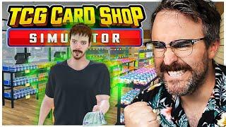 I Open Up a Trading Card Shop and Ruin It!