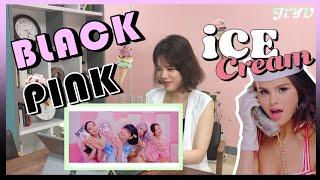 BLACKPINK-‘ICE CREAM’ (with Selena Gomez) Official M/V REACTION!!!(Korean REACTION!)