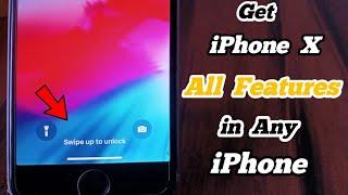 How To Get iPhone X All Gestures in any iPhone  || Without Computer And No Jailbreak ||