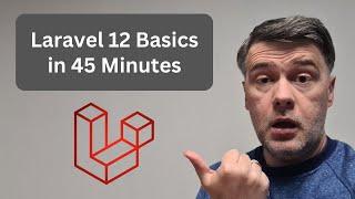 Laravel 12 For Beginners [FREE COURSE]