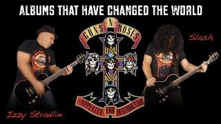 Appetite For Destruction - Albums that have changed the World (Guitar Riffs)