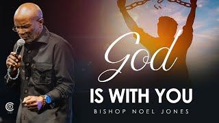Bishop Noel Jones - GOD IS WITH YOU - February 23, 2025