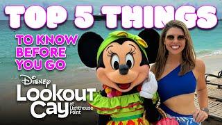 Top Tips for Visiting Disney Lookout Cay at Lighthouse Point