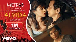 Alvida - Life In A Metro |Pritam |KK |Amitabh Verma |Pseudo Video