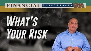 What's Your Risk – Richard E. Reyes, CFP | Retirement Orlando
