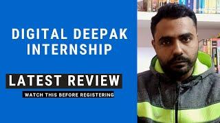 Digital Deepak Internship Program latest Review By Intern