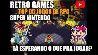 RETRO GAMER - OS 05 MELHORES JOGOS DE RPG DO SUPER NINTENDO NA MINHA OPINIÃO, VOCÊ CONCORDA? [Dica]