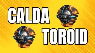 How to get Calda Toroids in Warframe