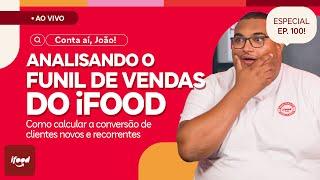 Analisando o funil de vendas do iFood