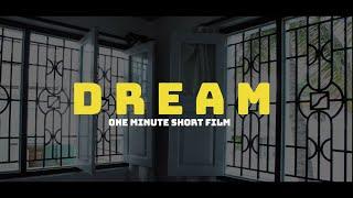 Dream | 1 minute short film | Eye of emmy  #shortfilm #eyeofemmy