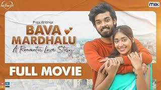 Bava Mardhalu - Geetha Govindam Web Series ||  Full Movie || The Mix By Wirally