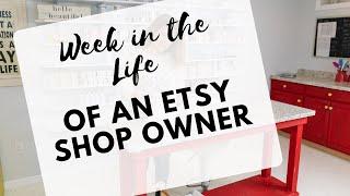 Week in the life of an Etsy Shop Owner | Soap Maker