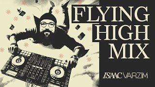 GROOVES FOR HIGH TIMES ◆ FUNKY | UK | HOUSE | GARAGE & MORE ◆ FLYING HIGH MIX #03