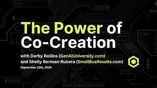 The Power of Co Creation Webinar (September 13th 2024)