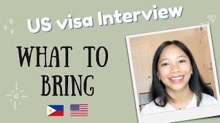 What to bring to your CR1 US visa interview