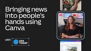 How news publications use Canva