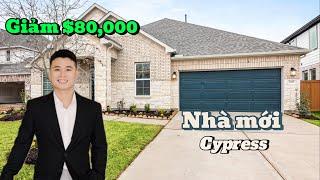 Nhà mới 3 mặt gạch được giảm $80,000 tại thành phố Cypress Texas | SN3 #SangNguyenRealtor