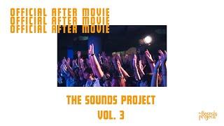 The Sounds Project Vol.3 | Official After Movie | 2018
