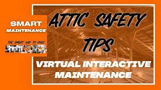 Avoid Catastrophe: Mastering Lesson 2 Attic Safety Tips