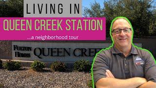 Queen Creek Station // Queen Creek AZ Neighborhood Tour (Top Neighborhood)