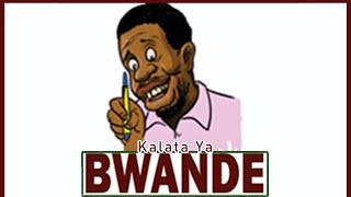 Kalata ya Bwande   Monday 18 November 2024