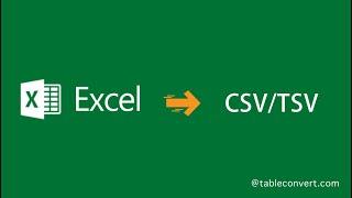 How to Convert Excel to CSV/TSV online?