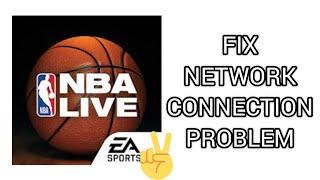 Fix NBA LIVE App Network Connection (No Internet) Problem|| TECH SOLUTIONS BAR