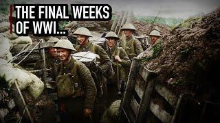 The Last One Hundred Days of the Western Front...