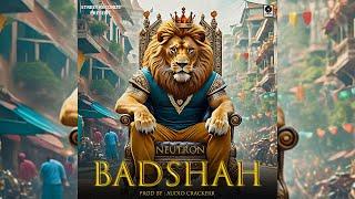 BADSHAH | @neutronstreetgang123 | OFFICIAL AUDIO VISUAL | STREET RECORDS