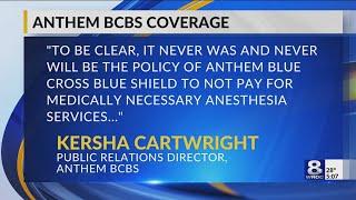 Anthem Blue Cross Blue Shield cancels anesthesia coverage policies