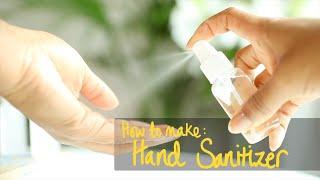 HOW TO MAKE HAND SANITIZER | World Health Organizations & NATURAL Recipe