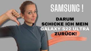 Testabbruch beim Galaxy S22 ultra | Erfahrungsbericht (deutsch)