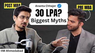 What to Do Before MBA to Land the Best Jobs | Ananta Chhajer (IIMA)