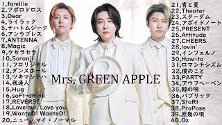 【2024】Mrs. GREEN APPLE メドレー