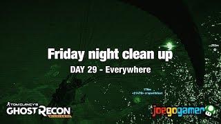 Ghost Recon: Wildlands Gameplay - Friday night clean up - Day 29.5 (Everywhere)