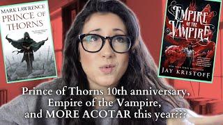 Prince of Thorns 10th Anniversary Edition, Empire of the Vampire, and MORE Sarah J. Maas this Year??